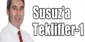 Susuz’a Teklifler-1