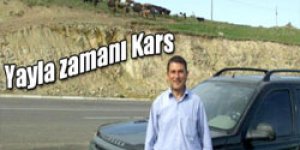 Yayla zamanı Kars