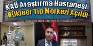 Nükleer Tıp Merkezi Açıldı