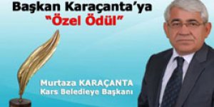 Başkan Karaçanta’ya Özel Ödül