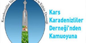 Kars Karadenizliler Derneği’nden Kamuoyuna