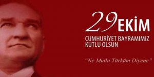 29 Ekim Cumhuriyet Bayramımız Kutlu Olsun