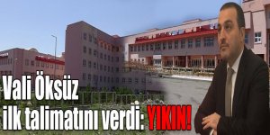 Kars Valisi Türker Öksüz ilk talimatını verdi: YIKIN!
