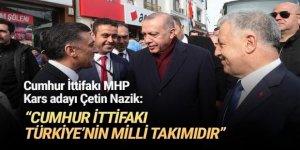 “Cumhur İttifakı Türkiye’nin Milli Takımıdır”