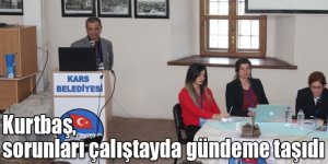 Kurtbaş, Kars’ın öncelikli sağlık sorunlarını çalıştayda gündeme taşıdı