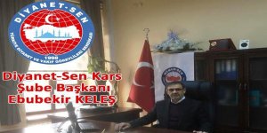 Diyanet-Sen Kars Şube Başkanı Ebubekir Keleş'in Camiler ve Din Görevlileri Haftası mesajı
