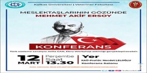 “Meslektaşlarının Gözünde Mehmet Akif Ersoy” anma etkinliği yapılacak