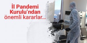 Kars İl Pandemi Kurulunda yeni kararlar alındı