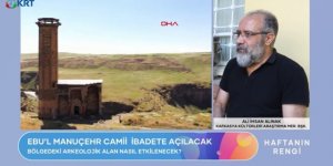 Başkan Ali İhsan Alınak'tan Gündem Yaratacak Kars, Ani ve Ebu'l Menuçehr Cami Açıklaması