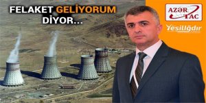 FELAKET GELİYORUM DİYOR
