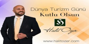 “Dünya Turizm Günü” kutlu olsun
