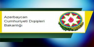 “Azerbaycan insani ateşkese bağlıdır. Misilleme yapma hakkını saklı tutar”