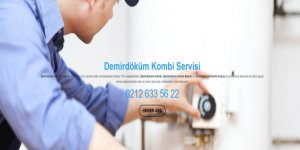 Demirdöküm Kombi Servisi İhtiyaçlarınıza Profesyonel Hizmet!