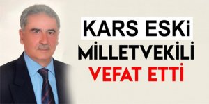 Kars eski Milletvekili Yasin Bozkurt Vefat Etti