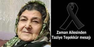Zaman Ailesinden taziye teşekkür mesajı