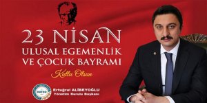 “23 Nisan Ulusal Egemenlik ve Çocuk Bayramı kutlu olsun”