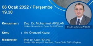 Ani Ören Yeri Kazı Başkanı Doç. Dr. Muhammet Arslan, Ani'yi Anlatacak...