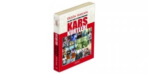 Ersin Hakan “Kars Kürtleri”ni Yazdı