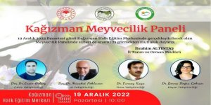 Kağızman'da "Meyvecilik Paneli" düzenlenecek