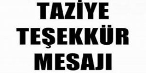 Akyıldırım Ailesi'nden Taziye ve Teşekkür Mesajı