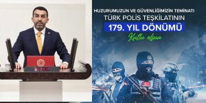 Milletvekili Adem Çalkın : Türk Polis Teşkilatımızın 179. yıldönümü kutlu olsun