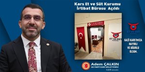 Kars Et ve Süt Kurumu İrtibat Bürosu açıldı