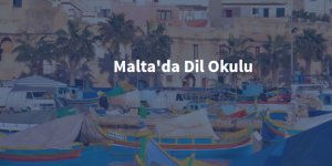 Malta Dil Okulları: Akdeniz’in Cazibesiyle İngilizce Öğrenme Fırsatı