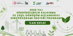 SERKA’dan 45 milyon TL bütçeli hibe desteği programı