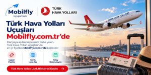 Ailecek Uçmanın Kolay Yolu: Aileler İçin Mobilfly.com.tr